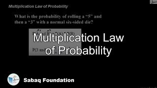 Multiplication Law of Probability