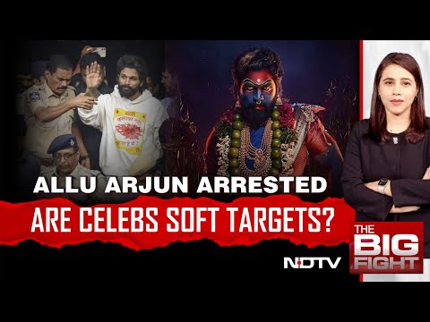 Allu Arjun News | Allu Arjun Arrested: Are Celebs Soft Targets ? | Allu Arjun Bail