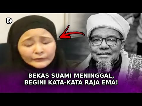 BEKAS Suami Meninggal, Begini Kata-Kata Raja Ema!