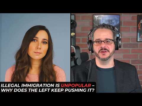 Why Does The Left Keep Pushing Deeply Unpopular Illegal Immigration?
