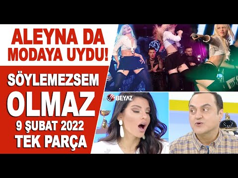 Söylemezsem Olmaz 9 Şubat 2022