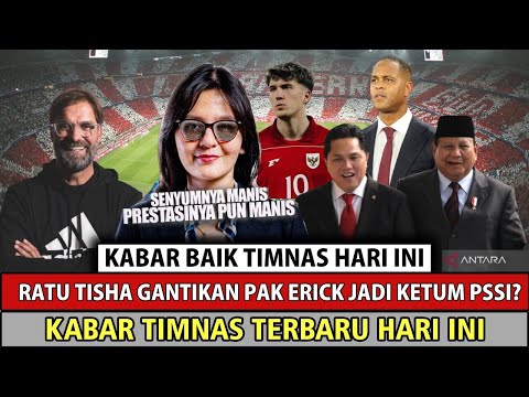 AKHIRNYA SEMUA LEGA❓RATU TISHA RESMI JADI KETUM BARU PSSI❓KLOPP GANTIKAN KLUIVERT ❓