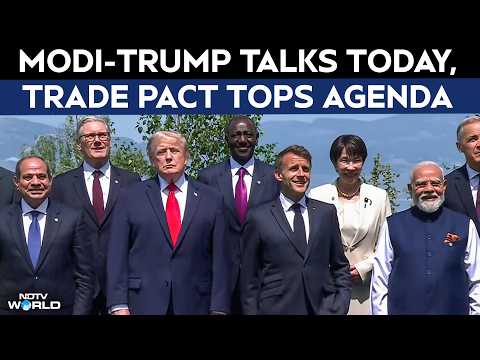 PM Modi G7 Summit | PM Modi-Trump Talks Today, Trade Pact Tops Agenda