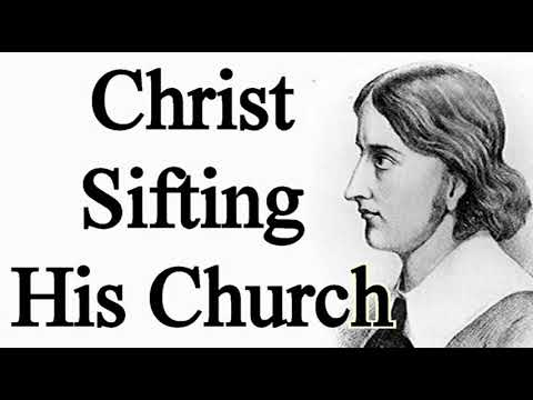 Christ Sifting His Church - James Renwick (1662 – 1688) Christian Audio Sermon