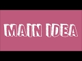 Understanding Main Ideas