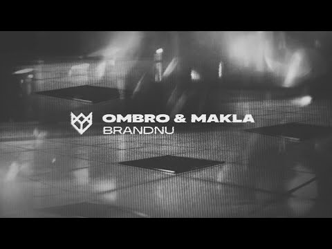 OMBRO & MAKLA - BRANDNU