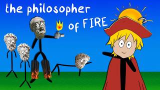 heraclitus is the philosopher of fire