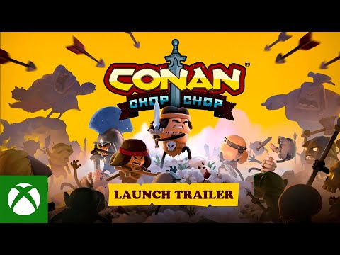 Conan Chop Chop - Launch Trailer