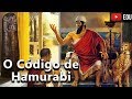 Código de Hamurabi e a Civilização Mesopotâmica