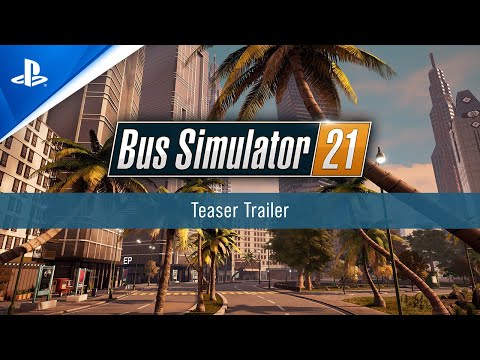 Bus Simulator 21 - Teaser Trailer | PS4