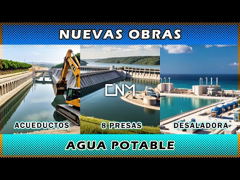 Estas son las 16 nuevas obras para el abastecimiento de agua durante el 2025-2030