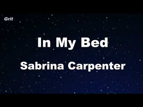 In My Bed - Sabrina Carpenter Karaoke 【No Guide Melody】 Instrumental