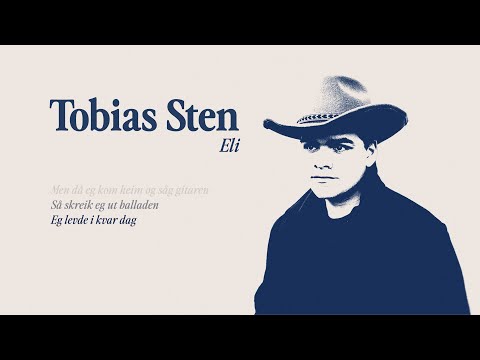 Tobias Sten - Eli (Official Lyric Video)
