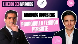 Marchés boursiers : pourquoi la tension persiste | Décryptage avec Marc Touati
