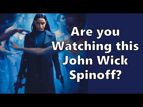 Ballerina film Featurette / John Wick's Spinoff