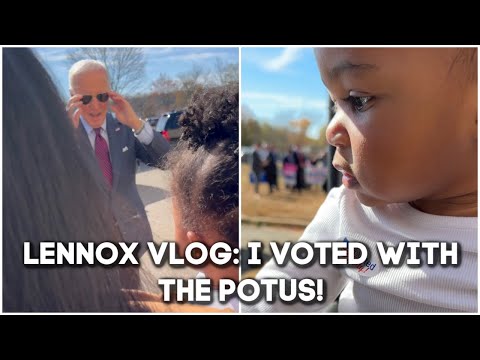 Lennox Vlog: I Voted with the POTUS!