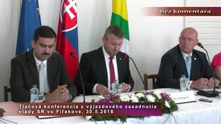 Tlač. konf. výjazd vlády SR - Fiľakovo