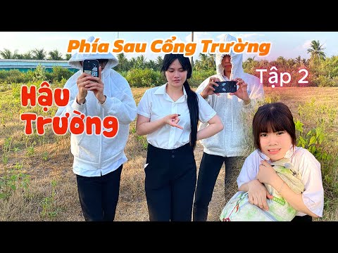 Hậu Trường truyện Phía Sau Cổng Trường