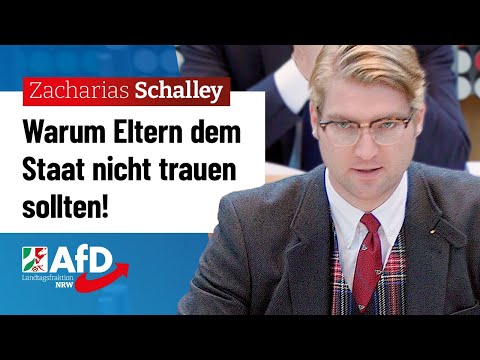 Warum Eltern dem Staat nicht trauen sollten! – Zacharias Schalley (AfD)