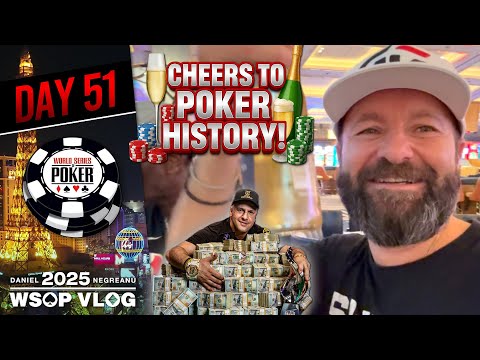 THE MOST UNREAL RUN YOU’LL EVER SEE! - Daniel Negreanu 2025 WSOP VLOG Day 51