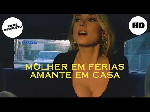 Mulher em férias, amante em casa | HD | Comédia | Filme Completo em Português