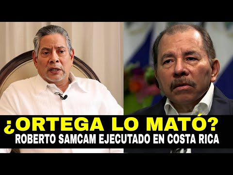 Acusan a Daniel Ortega del asesinato de exguerrillero Sandinista Roberto Samcam en Costa Rica