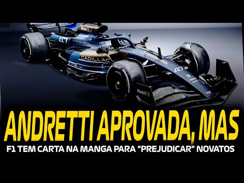 ANDRETTI OFICIALMENTE APROVADA PELA FIA, MAS F1 AINDA TEM CARTADA PARA PREJUDICAR AMERICANOS