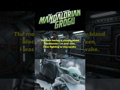 The Mandalorian & Grogu Movie is really bad.