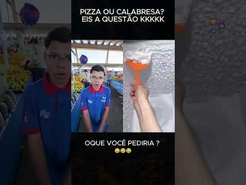 compra pizza de calabresa então kkk #memes #risada #memesbr