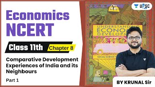 Economics NCERT Class 11 Chapter 8: Comparative Development Experiences of India and its Neighbours