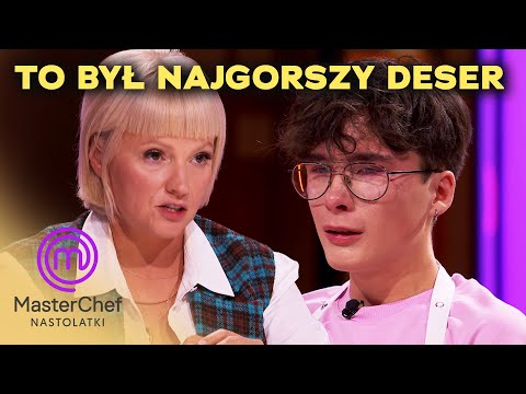 Zrobił dobre wrażenie, ale jego deser nie przekonał JURY! 😪 | MasterChef Nastolatki