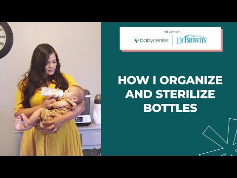 How I organize and sterilize bottles | Ad Content for Dr. Brown's