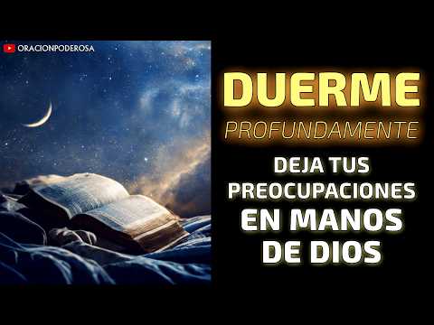 Deja tus preocupaciones en manos de Dios y duerme profundamente ✨😌🕊️💤