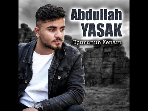 Abdullah Yasak - Uçurumun Kenarı