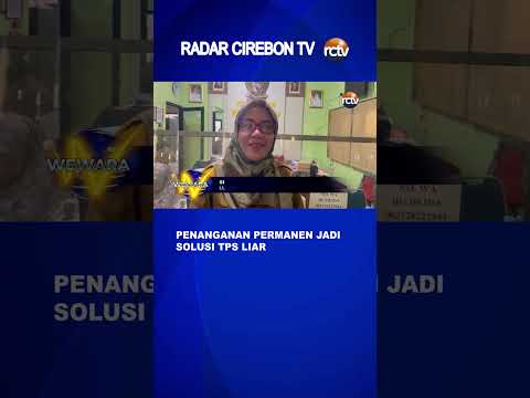Penanganan Permanen Jadi Solusi TPS Liar
