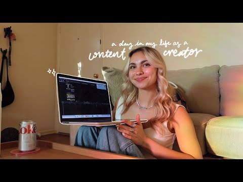 a day in my life as a content creator