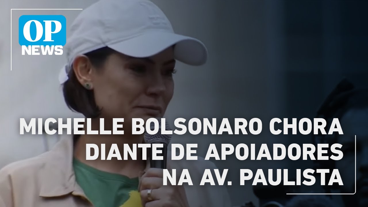 Michelle Bolsonaro chora ao iniciar discurso entre apoiadores na avenida Paulista