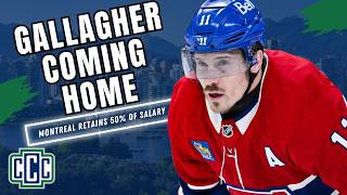 CANUCKS TRADE FOR BRENDAN GALLAGHER - June 29, 2026