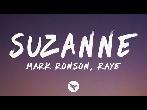 Mark Ronson & RAYE - Suzanne (Lyrics)