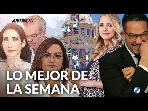 Lo Mejor De La Semana [30 de abril, 2022] | Antinoti