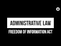 Freedom of Information Act Essentials
