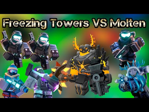 Freezing Towers VS Molten Mode Roblox Tower Defense Simulator