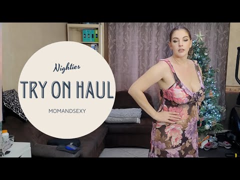 Try On Haul Nightie