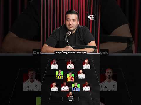 Ertan Süzgün, Galatasaray, Fenerbahçe ve Trabzonspor’dan birer oyuncuyu Beşiktaş’a seçseydi…