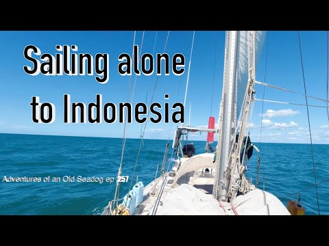 SAILING ALONE TO INDONESIA