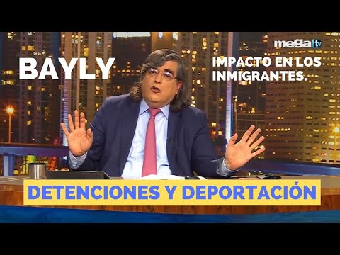 Bayly 11-19-24 Detenciones y deportaciones con el nuevo gobierno de Trump