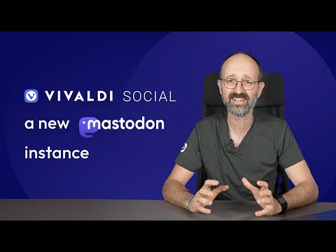 Welcome to Vivaldi Social on Mastodon