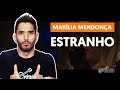 Videoaula ESTRANHO (aula de violão completa)