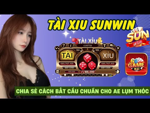 tài xỉu sunwin | Tài Xỉu Sunwin Uy Tín - Chia Sẻ Cách Bắt cầu Chuẩn Trong Tài Xỉu Sunwin online