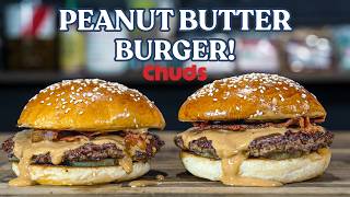 Peanut Butter On a Burger? | Chuds BBQ